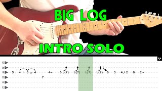 BIG LOG - Guitar lesson - Guitar intro (with tabs) - Robert Plant - fast & slow version