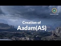 The creation of aadam asislamicfinder