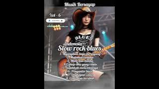 new slow rock blues Indonesia compilation..vol-6!! Musik Bersayap (official musik video)