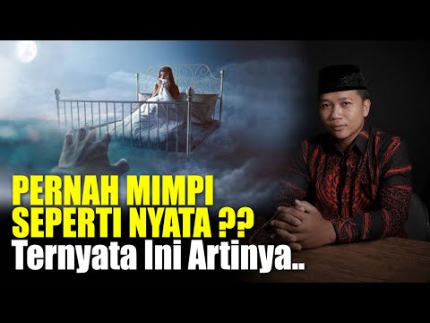 Video: Mengapa Beberapa Impian Kelihatan Seperti Kenyataan?