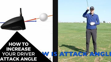 HOW TO INCREASE YOUR DRIVER ATTACK ANGLE!