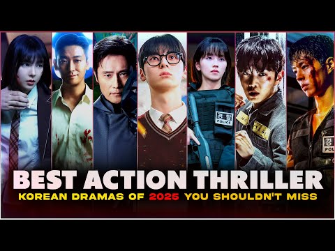 10 Best Action Thriller Korean Series of 2025 | Best Action Korean Dramas