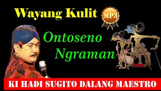 Ki Hadi Sugito - Ontoseno Ngraman #audiomp3