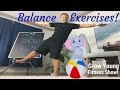 Balance Exercises For Seniors!  "Grow Young Fitness Show" (Episode 4)🍍