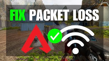 How To Fix Apex Legends Lag, High Ping & Packet Loss