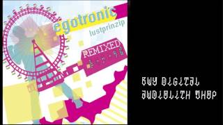 Egotronic - Nicht nur Raver (Audio)