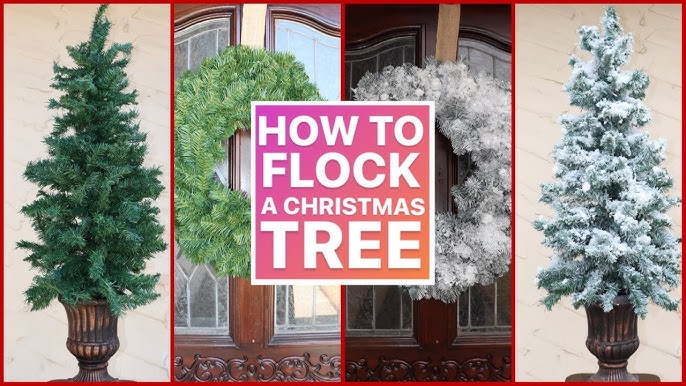 How to Flock a Christmas Tree with Spray Paint DIY Snowy Christmas Tree  Permanent Flocking Spray 