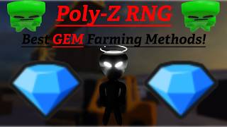 BEST Gem Farming Methods In Poly-Z Zombies RNG!