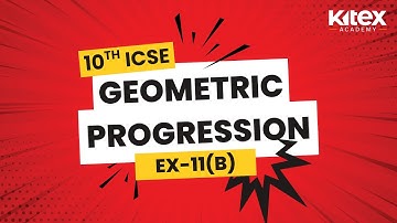 ICSE Class 10 || Geometric Progression Ex-11(A) Concise Mathematics
