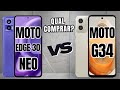 MOTO EDGE 30 NEO 5G VS MOTO G34 5G | COMPARATIVO  📱 @canaldwn