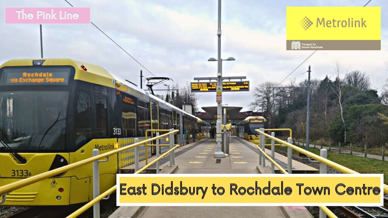 One of the best tram lines in Europe? Manchester Metrolink - East Didsbury to Rochdale Town Centre