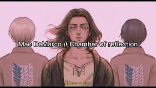 ✰Mac DeMarco - Chamber of reflection//sub esp//✰