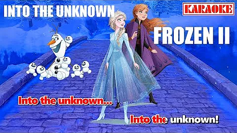 Idina Menzel, Aurora - INTO THE UNKNOWN (From "Frozen 2" KARAOKE VERSION)