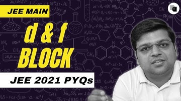 d & f BLOCK | JEE Main 2021 PYQs | Chaitanya Sir - DexterChem