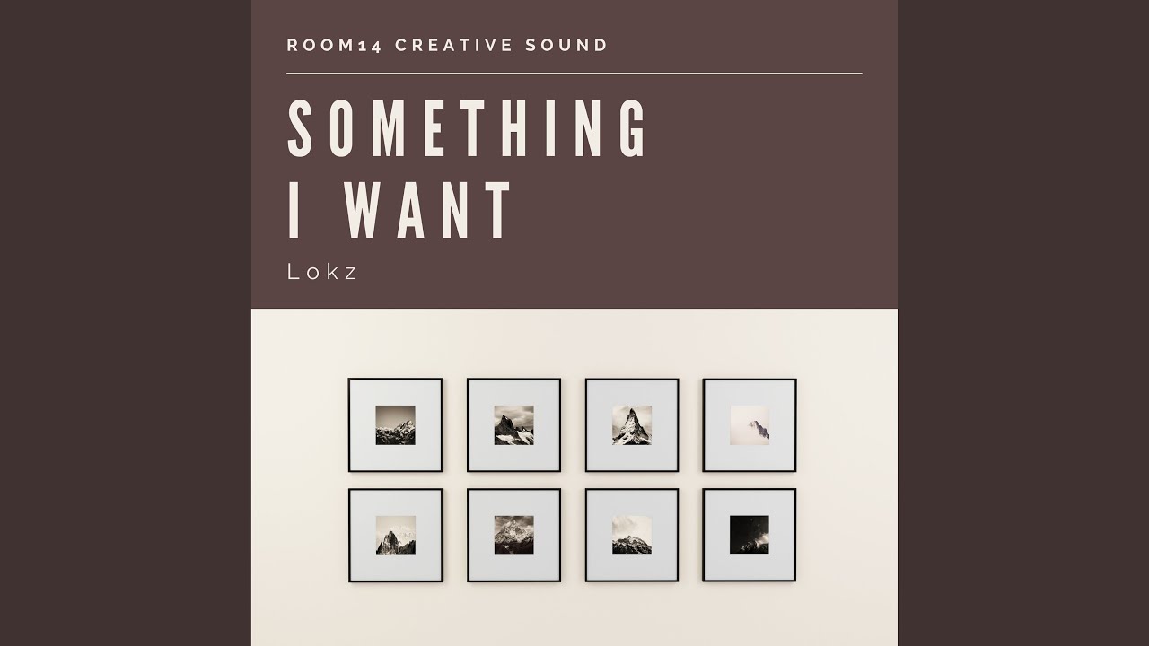 Something I Want - YouTube