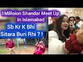 Sitarayaseensana meet up in islamabad  haters ki cheekhen abhi bhi sunai d rhi hn