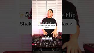 Soulful Sunday ✨ | Shake It To The Max × Candy (JayEazy1 Funk Soul Flip)