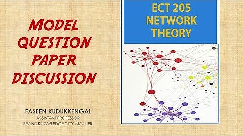 ECT205 NETWORK THEORY - KTU - MODEL QUESTION PAPER DISCUSSION -  PART B - 1