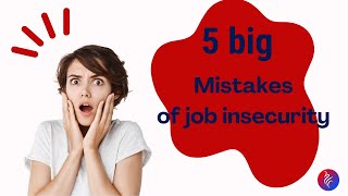 Breaking the Cycle: How to Avoid the 5 Mistakes of Job Insecurity and Reignite Your Purpose