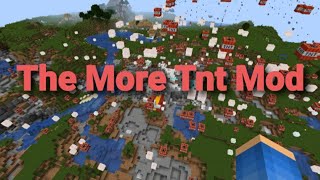 The Explosions were CRAZY!! More Tnt Mod