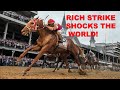 Rich strike shocks the world  montage edit of 2022 kentucky derby  race and reaction