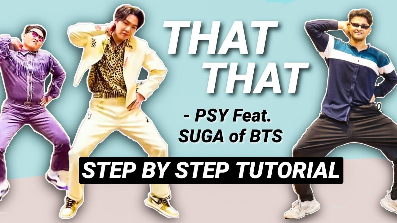 PSY - 'That That (feat. SUGA of BTS)' *EASY STEP BY STEP TUTORIAL*