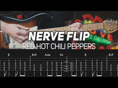 Red Hot Chili Peppers - Nerve Flip (Guitar lesson with TAB)