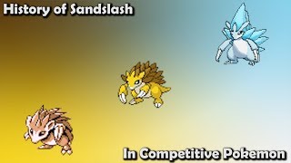 How GOOD was Sandslash ACTUALLY? - History of Sandslash in Competitive Pokemon (Gens 1-7)