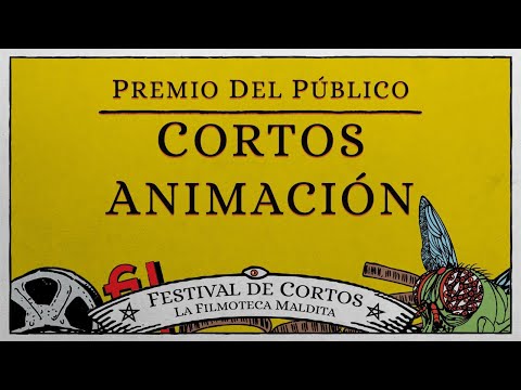Votación a mejor ANIMACION del 6 festival de cortos Premio del publico