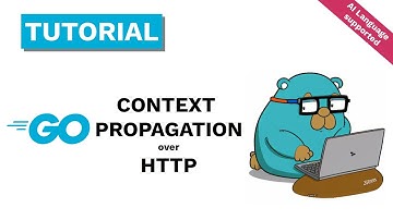 GO | The Missing Guide to Context Propagation over HTTP