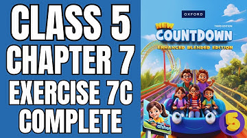 class 5 Maths Exercise 7c complete new countdown Third Edition| Math with Afshan #mathematics
