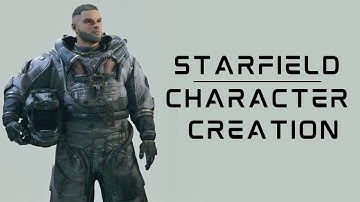 Character Creation in Starfield | A Quick Look
