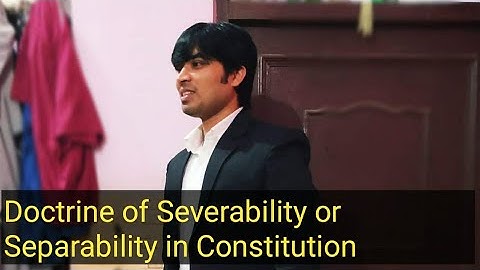 Doctrine of Severability or Separability | Article13 | Constitutional law | Delhi University