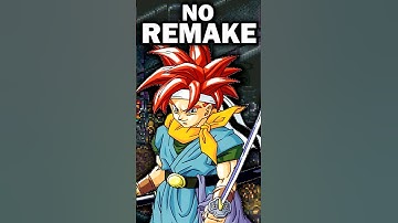 No Chrono Trigger remake... YET
