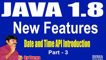 Java 1.8  Version New Features|| Session - 38|| Date and Time API Introduction Part-3 by Durga Sir
