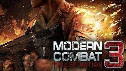 Modern Combat 3 Highly Compressed For Android Failed Gameplay Chapter 3 😋😋