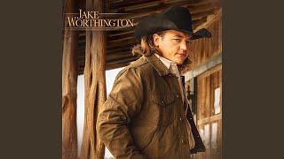 Video thumbnail of "Jake Worthington - Ain't Got You To Hold"