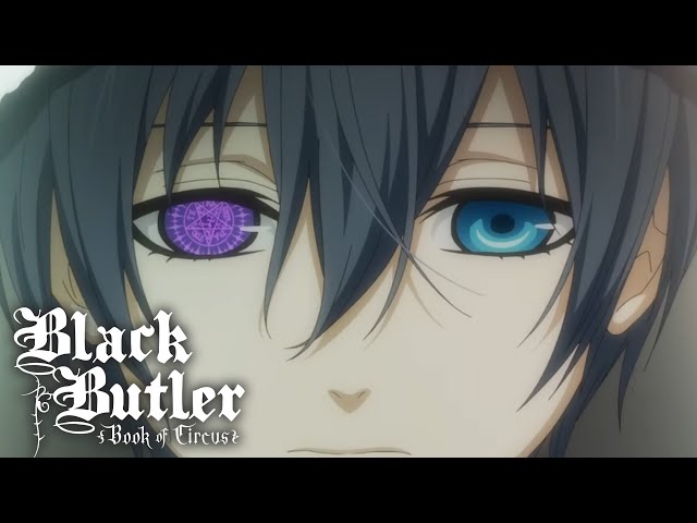 Black Butler - Book of Circus - Official PV 