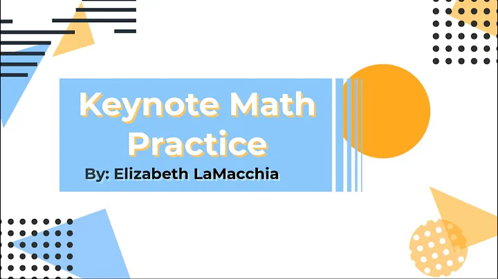 Math Practice Using Keynote