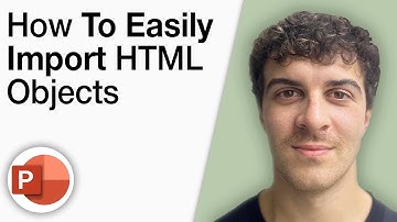 How to Easily Import HTML Objects Into Powerpoint [2025 Full Guide]