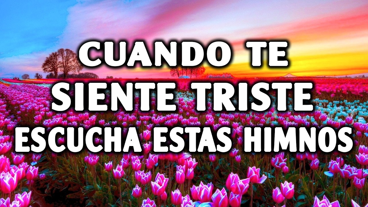 Música Para Calmar La Ansiedad y Tristeza 🙏 Colección De Himnos Antiguos De Paz