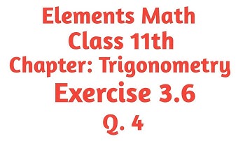 Class 11th math chapter 3 Exercise 3.6 Q.4