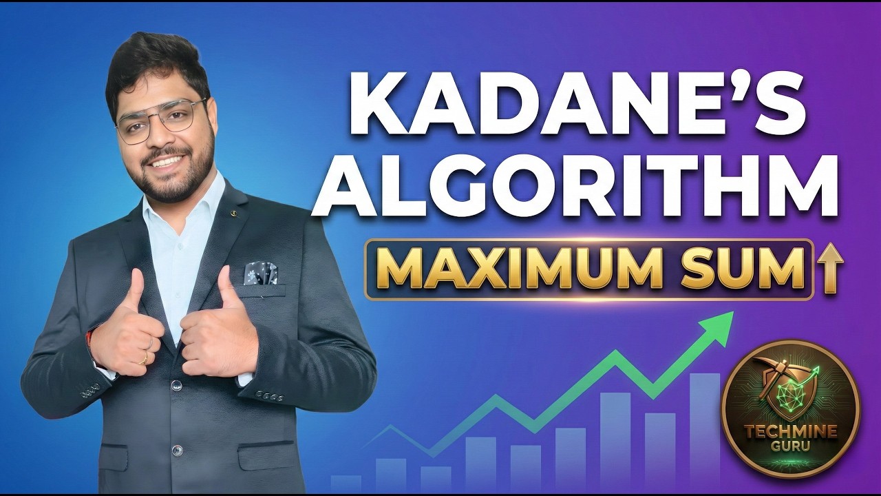 Master Kadane’s Algorithm: The Secret to Solving Maximum Subarray Sum ...