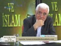 Kur an ve İslam 11 Bölüm 12 12 2013 KIYAMET T