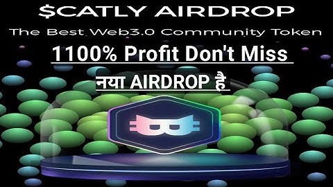 #catly Big Airdrop || Listing very soon 1100% Instant Profit || Free Big Airdrop ||