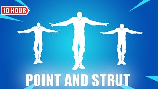 Point And Strut 10 HOUR Dance | Fortnite Emote
