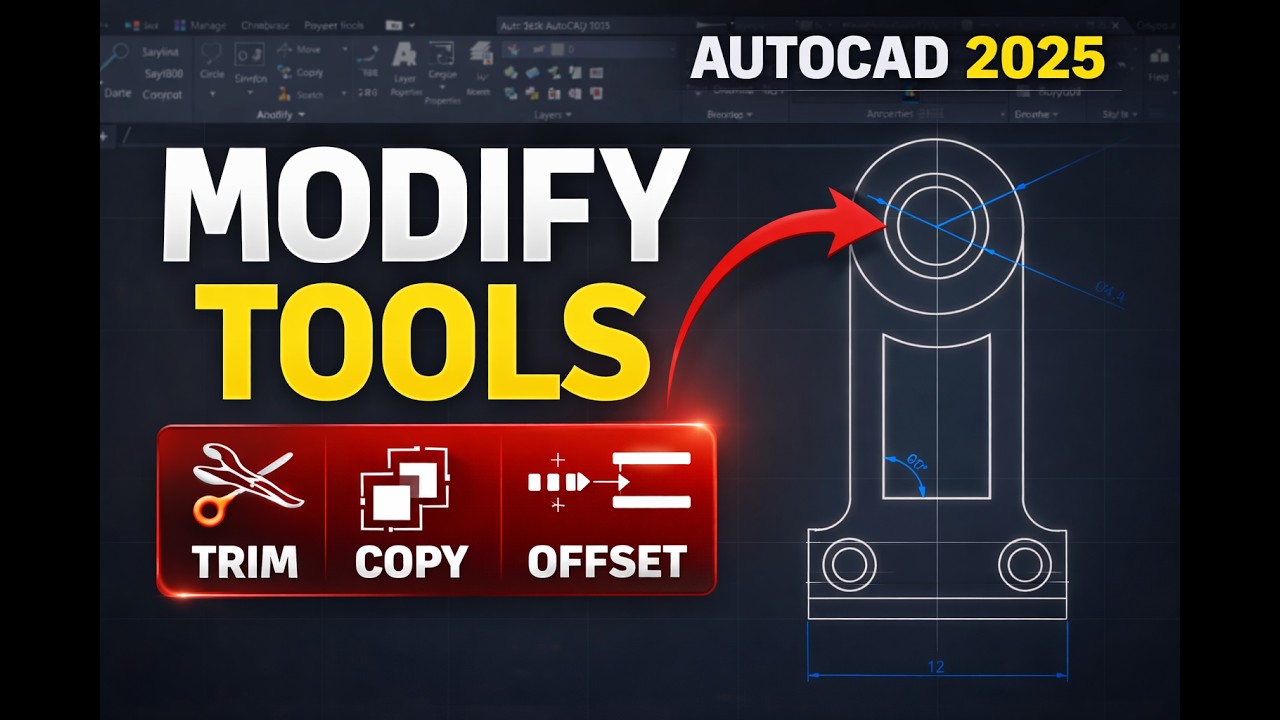 AutoCAD 2025 Modify Tools Tutorial | TRIM, COPY & OFFSET Explained Step-by-Step
