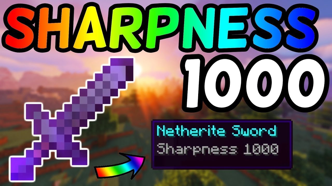 Minecraft How to get sharpness lvl 100000000 Netherite Sword - YouTube