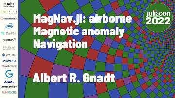 MagNav.jl: Airborne Magnetic Anomaly Navigation | Albert R. Gnadt | JuliaCon 2022