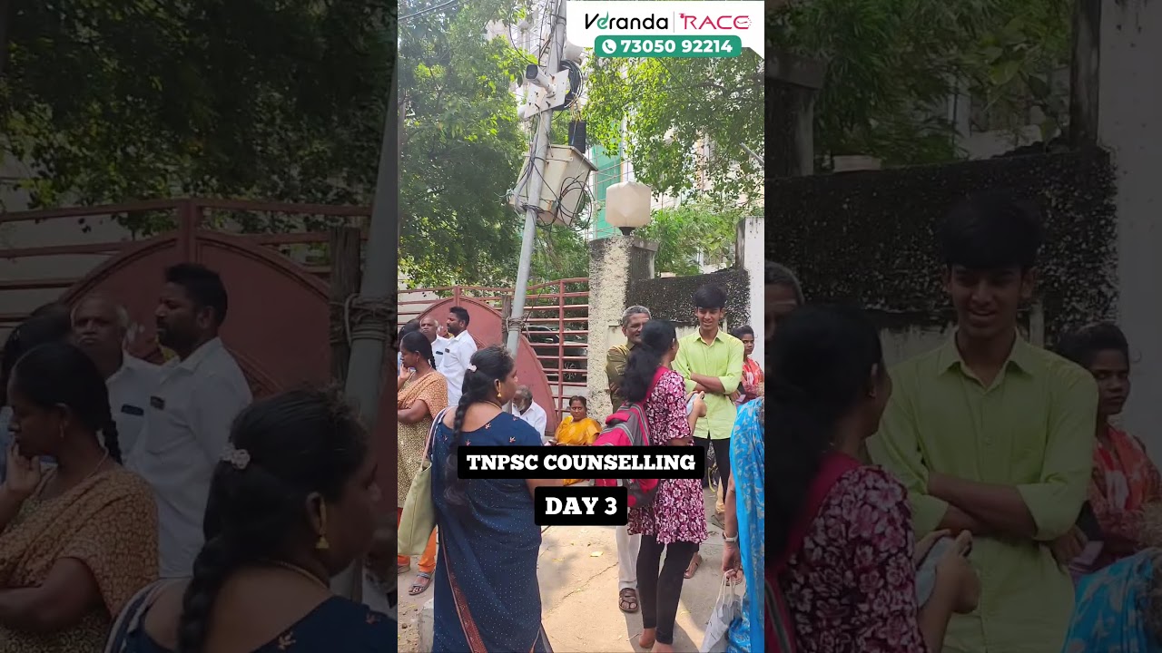 DAY 3 🔥🔥TNPSC COUNSELLING 2025🥳